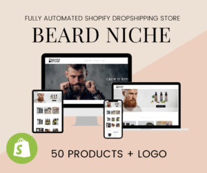 🥇BEARD CARE NICHE Fully Automated Shopify Dropshipping Business Store Website
