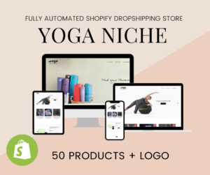 🥇 YOGA NICHE Fully Automated Shopify Dropshipping Business Store Website