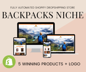 🥇 BACKPACKS NICHE Fully Automated Shopify Dropshipping Business Store Website